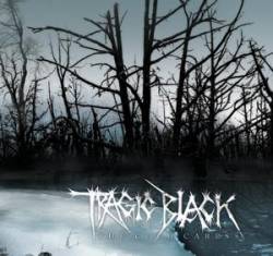 Tragic Black : The Cold Caress